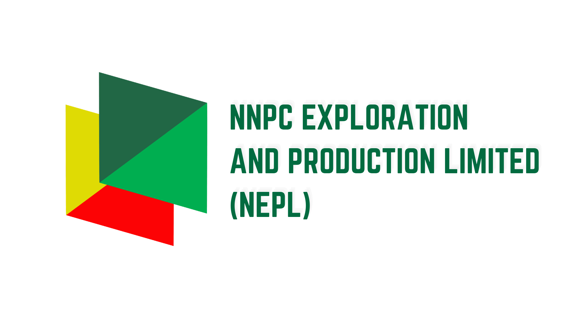 NNPC Exploration and Production Limited (NEPL)